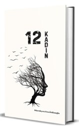 12 Kadın - Esef İstifanoğlu - Dionysos Yayın Group
