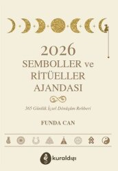 2026 Semboller ve Ritüeller Ajandası - 365 Günlük İçsel Dönüşüm Rehberi - Funda Can