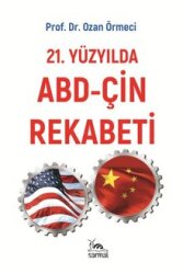 21. Yüzyılda Abd-Çin Rekabeti - Sarmal Kitabevi