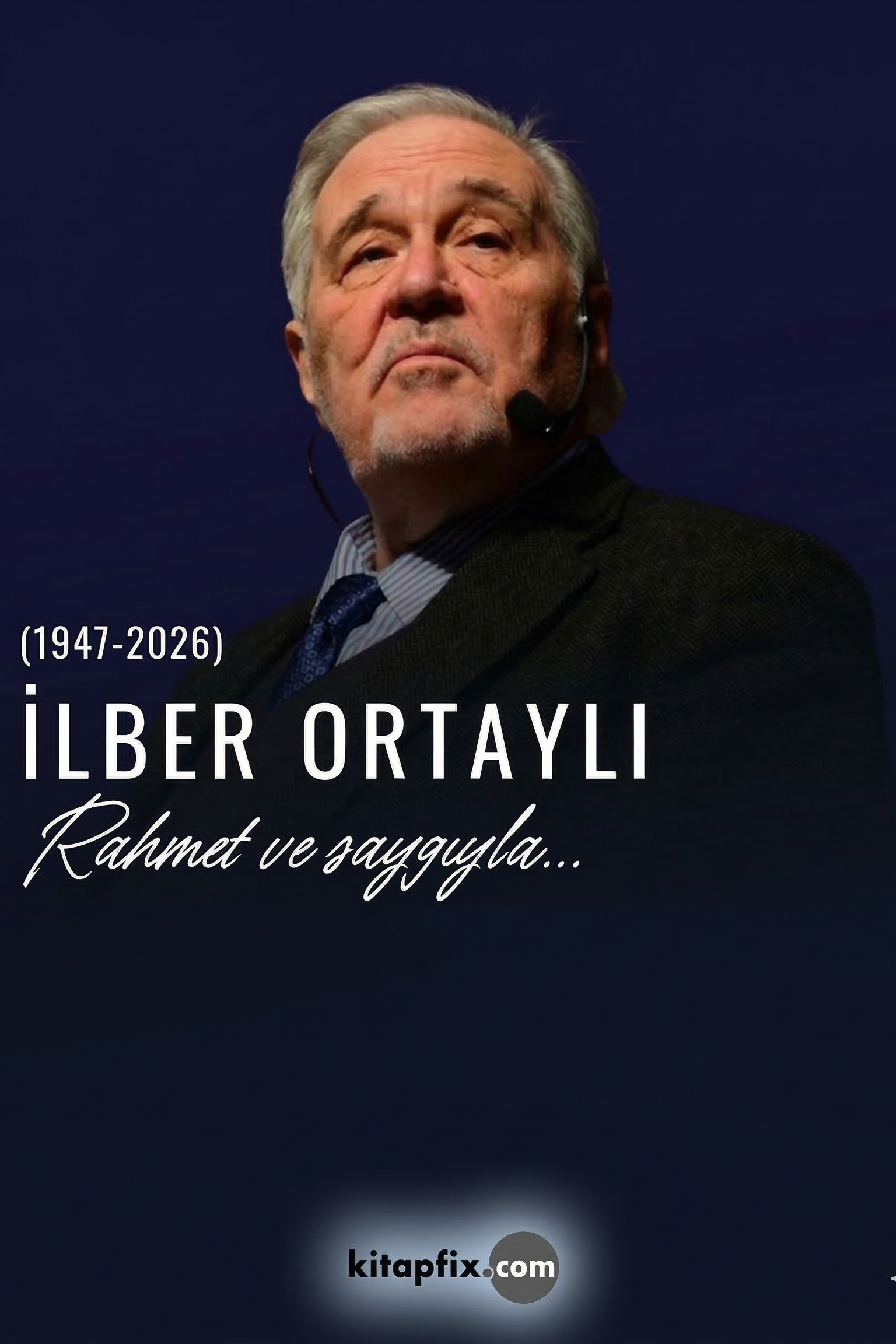 Türkiye'nin belleği İlber Ortaylı'yı kaybettik