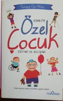 A’dan Z’ye Özel Çocuk Eğitimi ve Gelişim - 1
