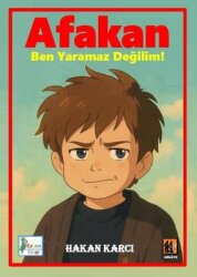 Afakan - Ben Yaramaz Değilim! - Kaptan Kitap