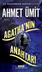 Agatha'nın Anahtarı Yazar: Ahmet Ümit - Yapı Kredi Yayınları