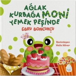 Ağlak Kurbağa Moni Yemek Peşinde - Mahlas Çocuk