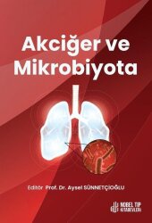 Akciğer ve Mikrobiyata - Nobel Tıp Kitabevleri