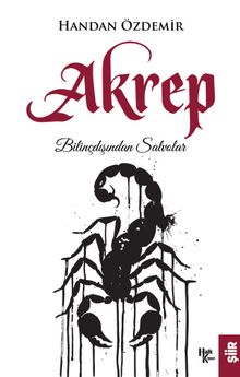 Akrep: Bilinçdışından Salvolar - 1