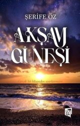 Akşam Güneşi - Lora Yayıncılık