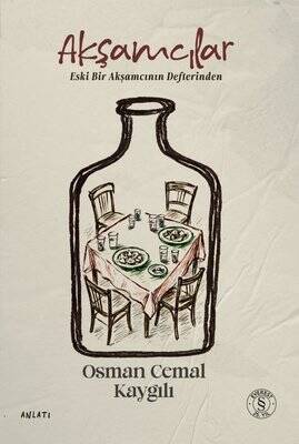 Akşamcılar-Eski Bir Akşamcının Defterinden - 1