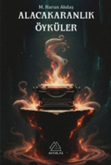 Alacakaranlık Öyküler - 1