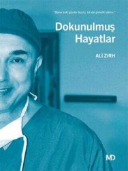 Ali Zırh Dokunulmuş Hayatlar Md Basım - MD Basım