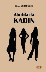 Alıntılarla Kadın - Zet Yayınları