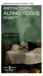 Altıncı Koğuş Yazar: Anton Pavloviç Çehov - İş Bankası Kültür Yayınları