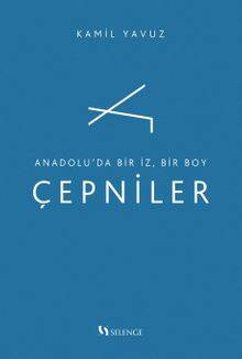 Anadolu'da Bir İz, Bir Boy Çepniler - 1