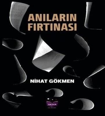 Anıların Fırtınası - 1