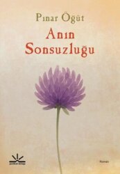 Anın Sonsuzluğu - Potkal Yayınları