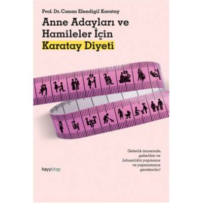 Anne Adayları ve Hamileler için Karatay Diyeti-İmzalı - 1