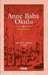 Anne Baba Okulu / Mektubunuz Var - Mehmet Hakan Alşan - Dönem