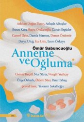 Anneme ve Oğluma - İnkılap Kitabevi