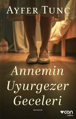 Annemin Uyurgezer Geceleri - 1
