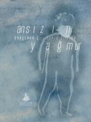 Ansızın Yağmur - Yitik Ülke Yayınları