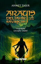  Arayış - Deliahir Savaşçısı 1. Kitap - The Kitap