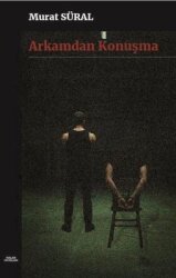 Arkamdan Konuşma - Kalan Yayınları