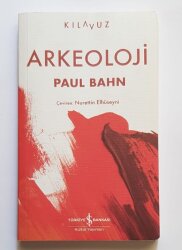 Arkeoloji - TÜRKİYE İŞ BANKASI KÜLTÜR YAYINLARI