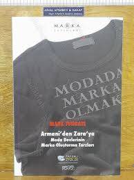 Armoni’den Zara’ya: Moda Devlerinin Marka Oluşturma Sırları - 1