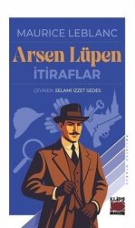 Arsen Lüpen-İtiraflar - Elips Kitapları