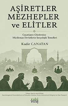 Aşiretler Mezhepler ve Elitler - 1