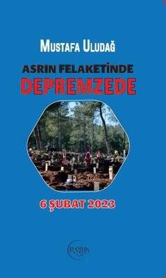 Asrın Felaketinde Depremzede - 6 Şubat 2023 - 1
