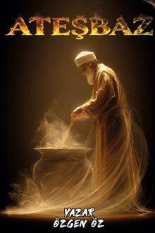 Ateşbaz - 1