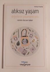 Atıksız Yaşam Yazar: Ceren Özcan Tatar - Yeni İnsan Yayınevi