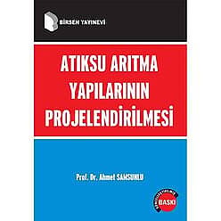 Atıksu Arıtma Yapılarının Projelendirilmesi - 1