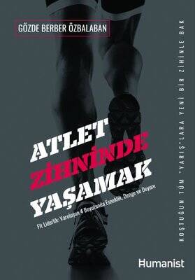 Atlet Zihninde Yaşamak: Fit Liderlik- Varoluşun 4 Boyutunda Esneklik Denge ve Uyum - 1