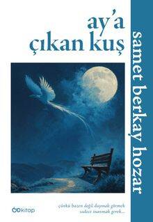 Ay'a Çıkan Kuş - 1