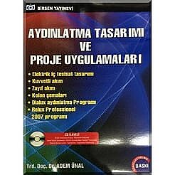 Aydınlatma Tasarımı ve Proje Uygulamaları (CD ilaveli) - Birsen Yayınevi 