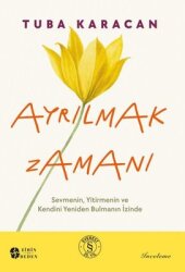 Ayrılmak Zamanı - Everest Yayınları
