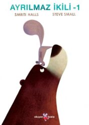 Ayrılmaz İkili - 1 - Okuyan Koala