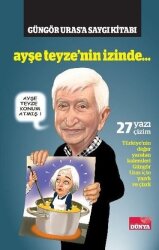 Ayşe Teyze!nin izinde ... - Dünya Yayınları