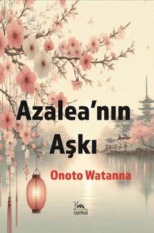 Azalea'nın Aşkı - 1