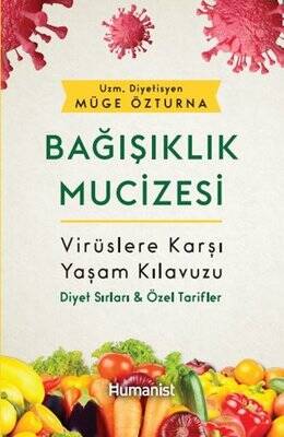 Bağışıklık Mucizesi - Virüslere Karşı Yaşam Kılavuzu - 1