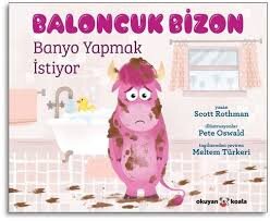 Baloncuk Bizon Banyo Yapmak İstiyor - OKUYAN KOALA