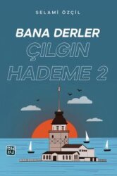 Bana Derler Çılgın Hademe 2 - Kutlu Yayınevi