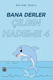 Bana Derler Çılgın Hademe 4 - 1
