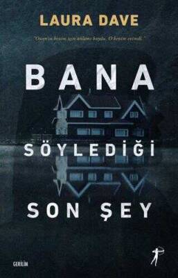 Bana söylediği son şey-Laura dave Artemis yayınları - 1