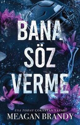 Bana Söz Verme - 1