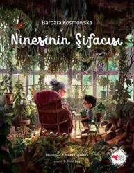 Barbara Kosmowaka Ninesinin Şifacısı Can Çocuk Yayıncısı - Can Yayınları