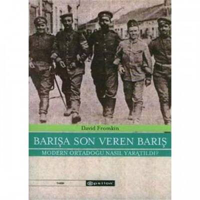 Barışa Son veren Barış - 1