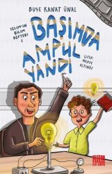 Başımda Ampul Yandı - Selim'in Bilim Defteri 2 - Aile Yayınları